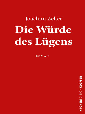 cover image of Die Würde des Lügens